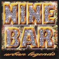 Ninebar : Urban Legends